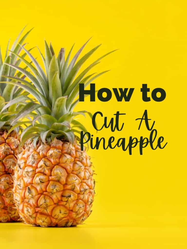 How To Cut A Pineapple - Foodology Geek