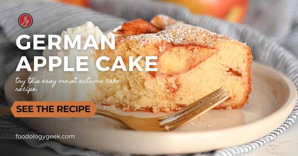 German Apple Cake Recipe - Foodology Geek